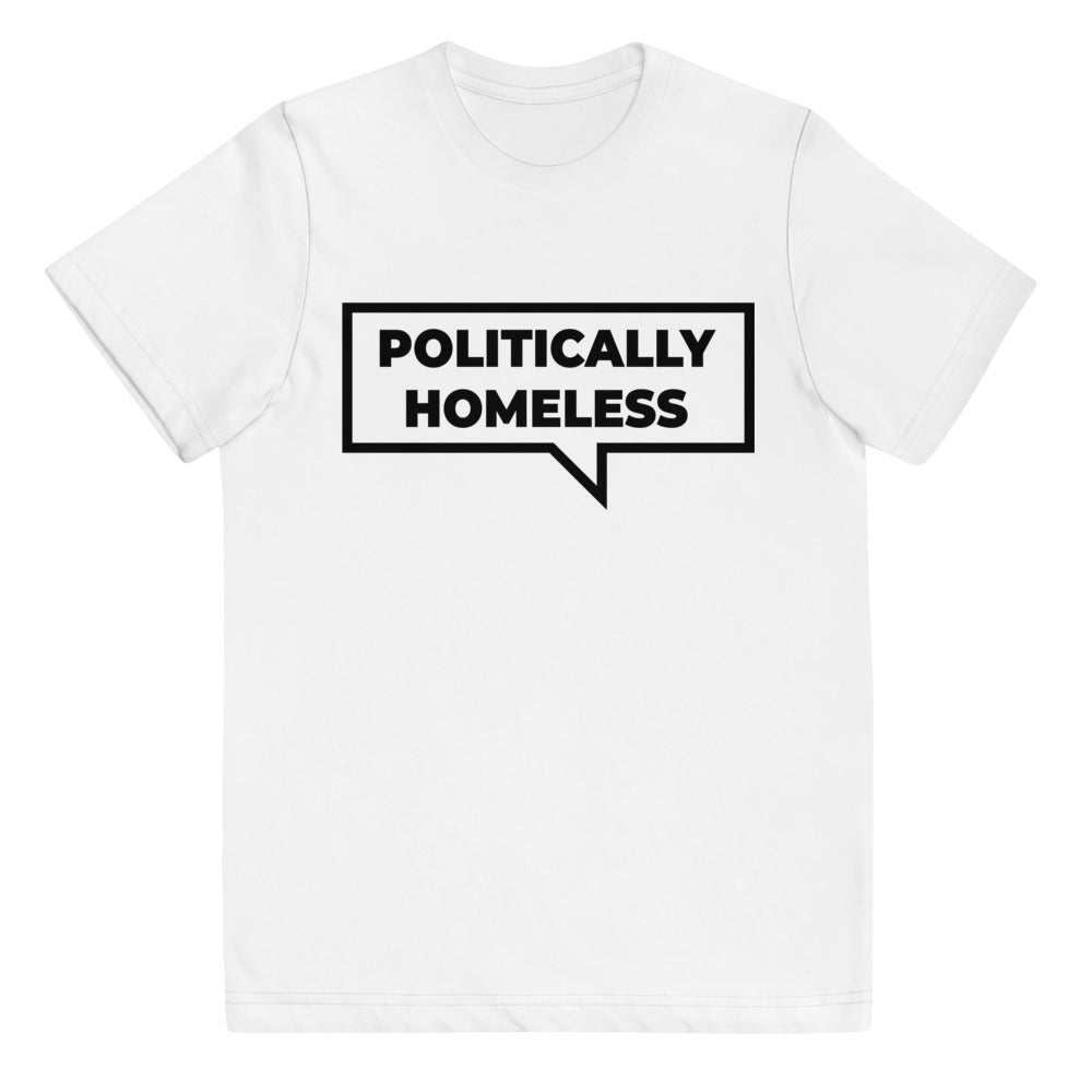 Politically Homeless Unisex Kids T-shirt