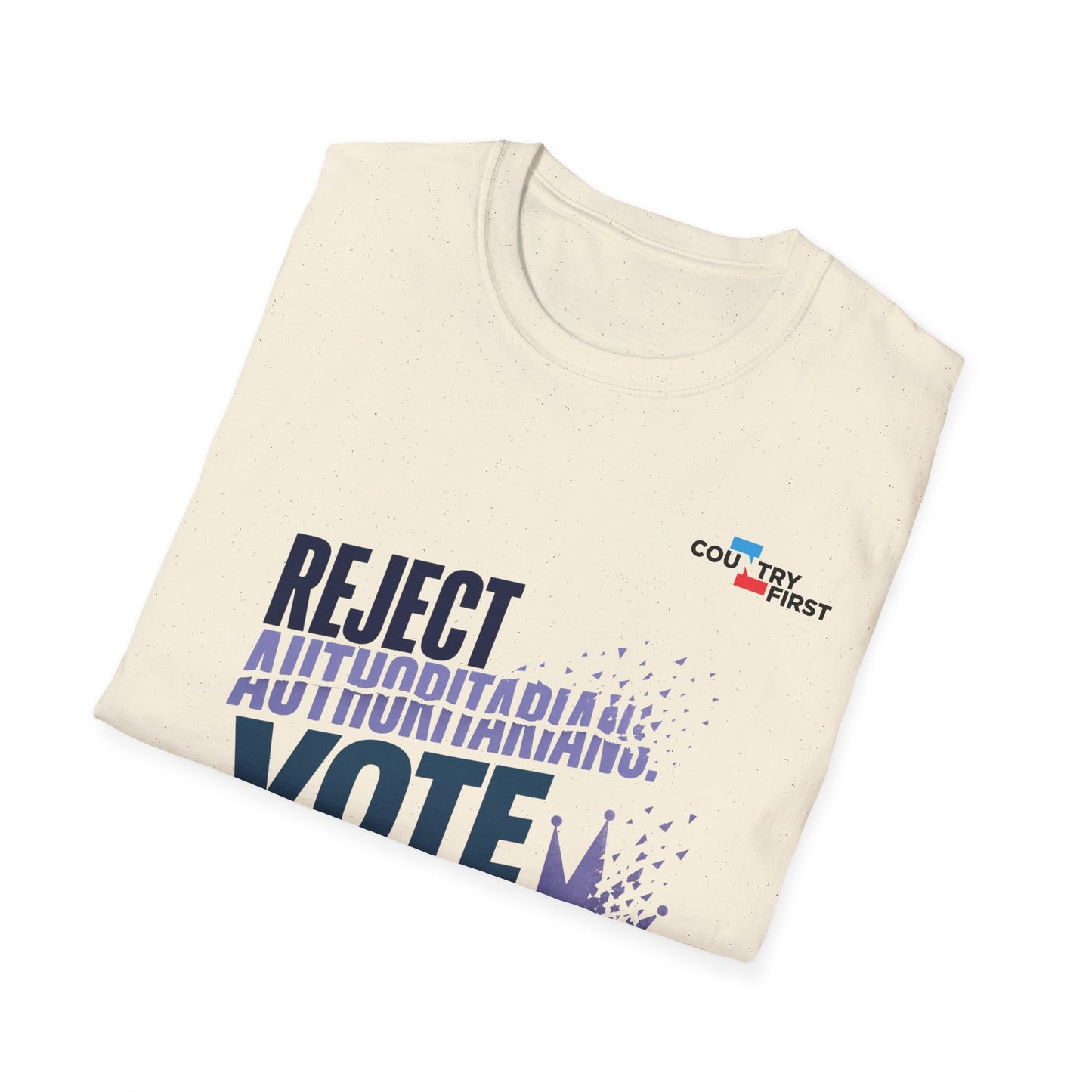 Reject Authoritarianism Vote T-Shirt — Political Activism Voter Shirt