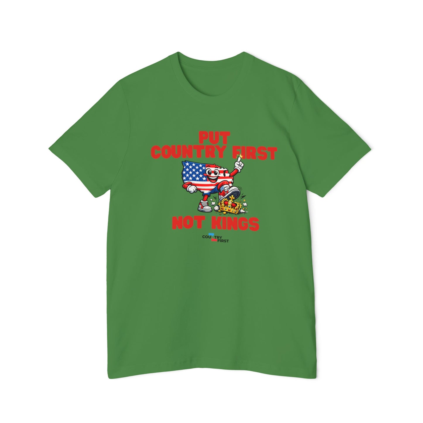Put Country First Not Kings T-Shirt — Patriotic American Flag Tee