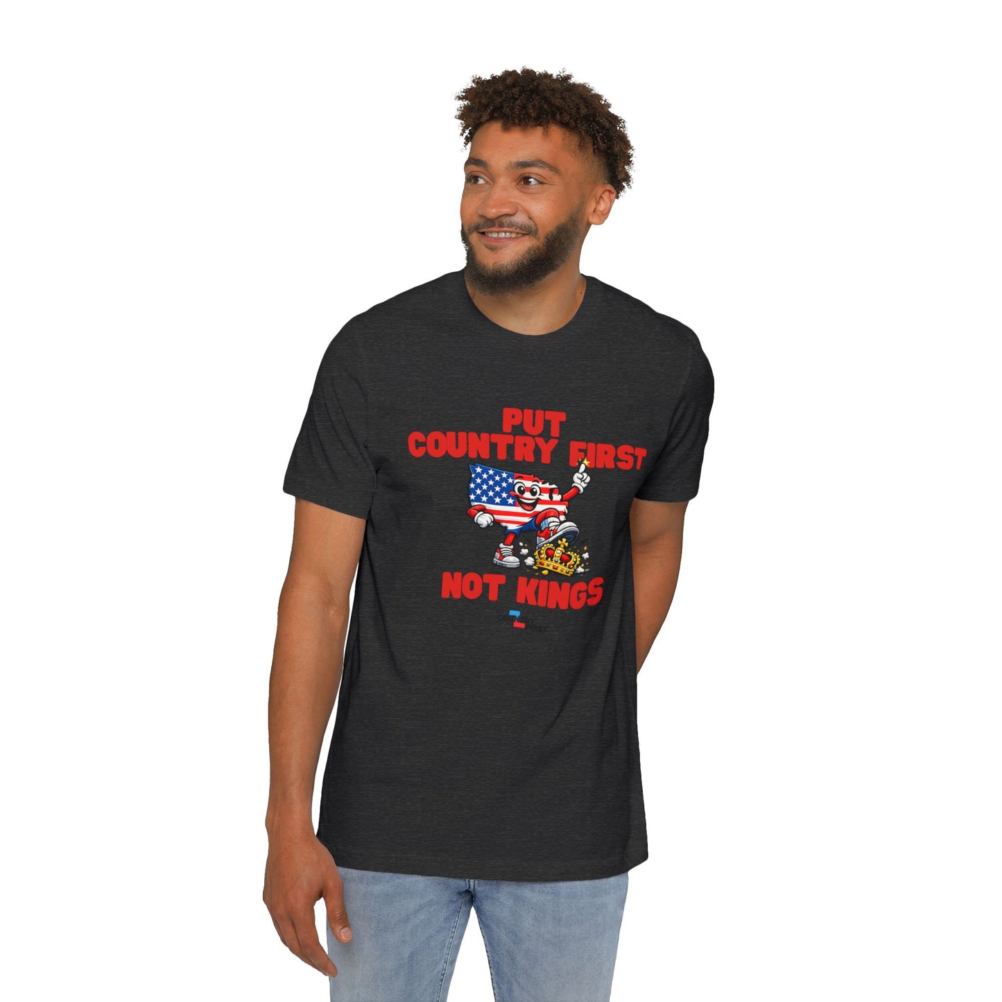 Put Country First Not Kings T-Shirt — Patriotic American Flag Tee