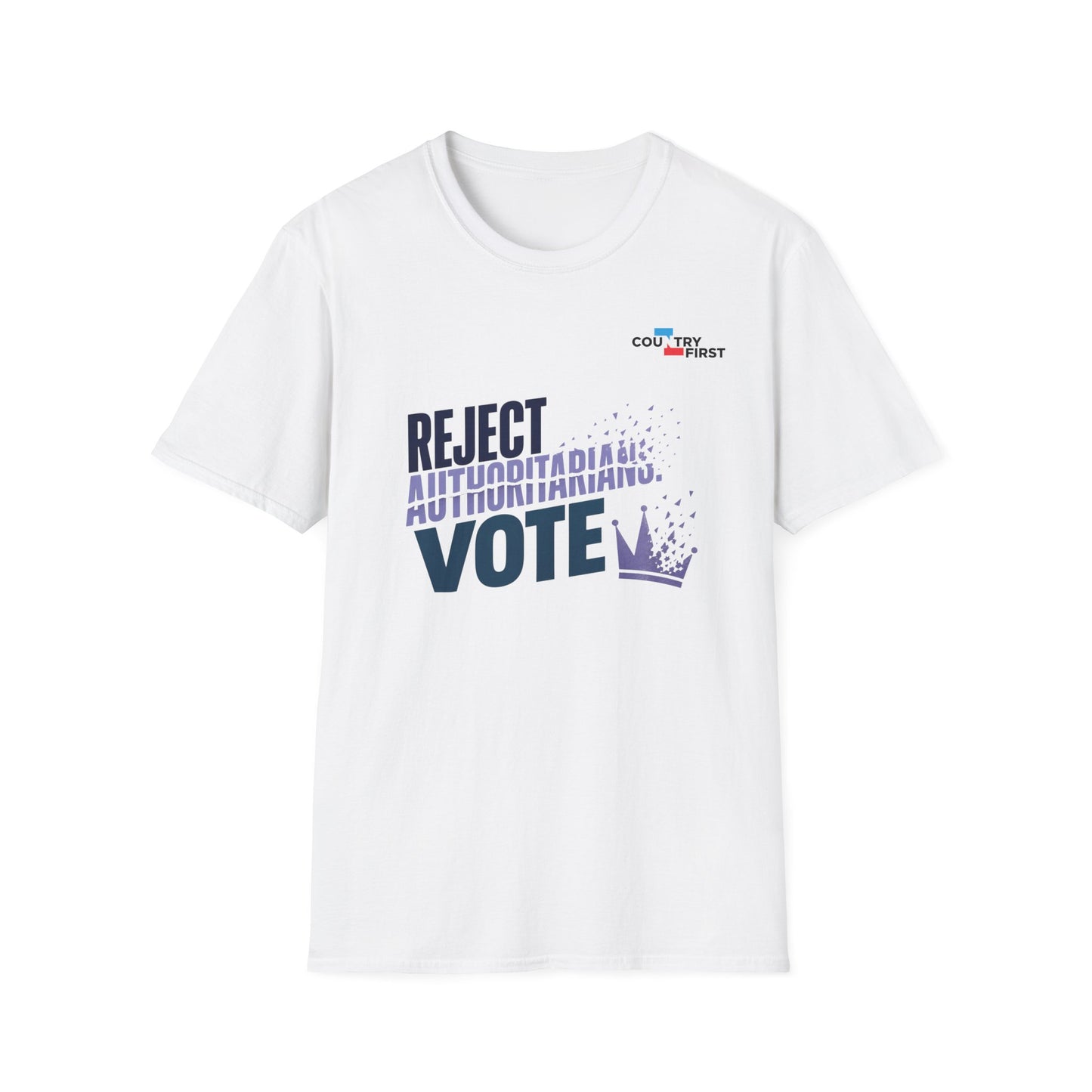 Reject Authoritarianism Vote T-Shirt — Political Activism Voter Shirt