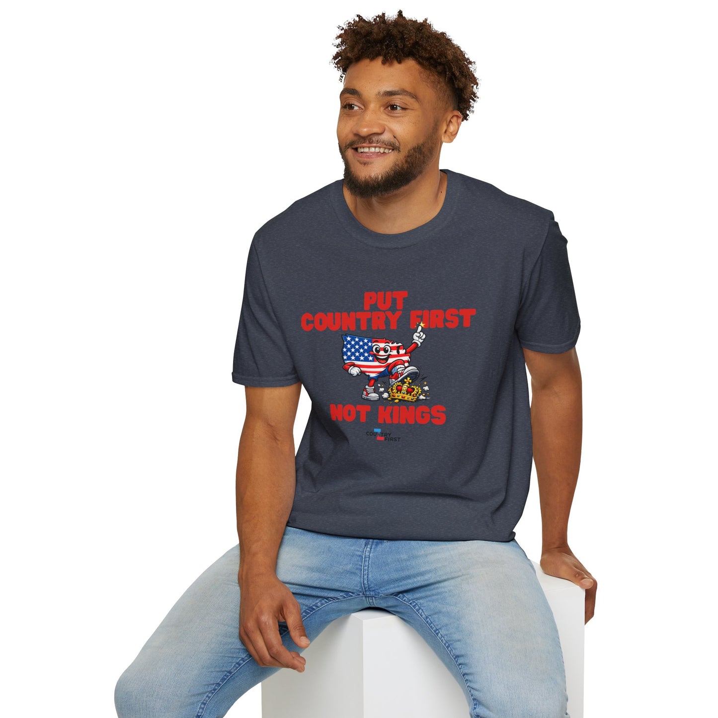 Put Country First Not Kings T-Shirt