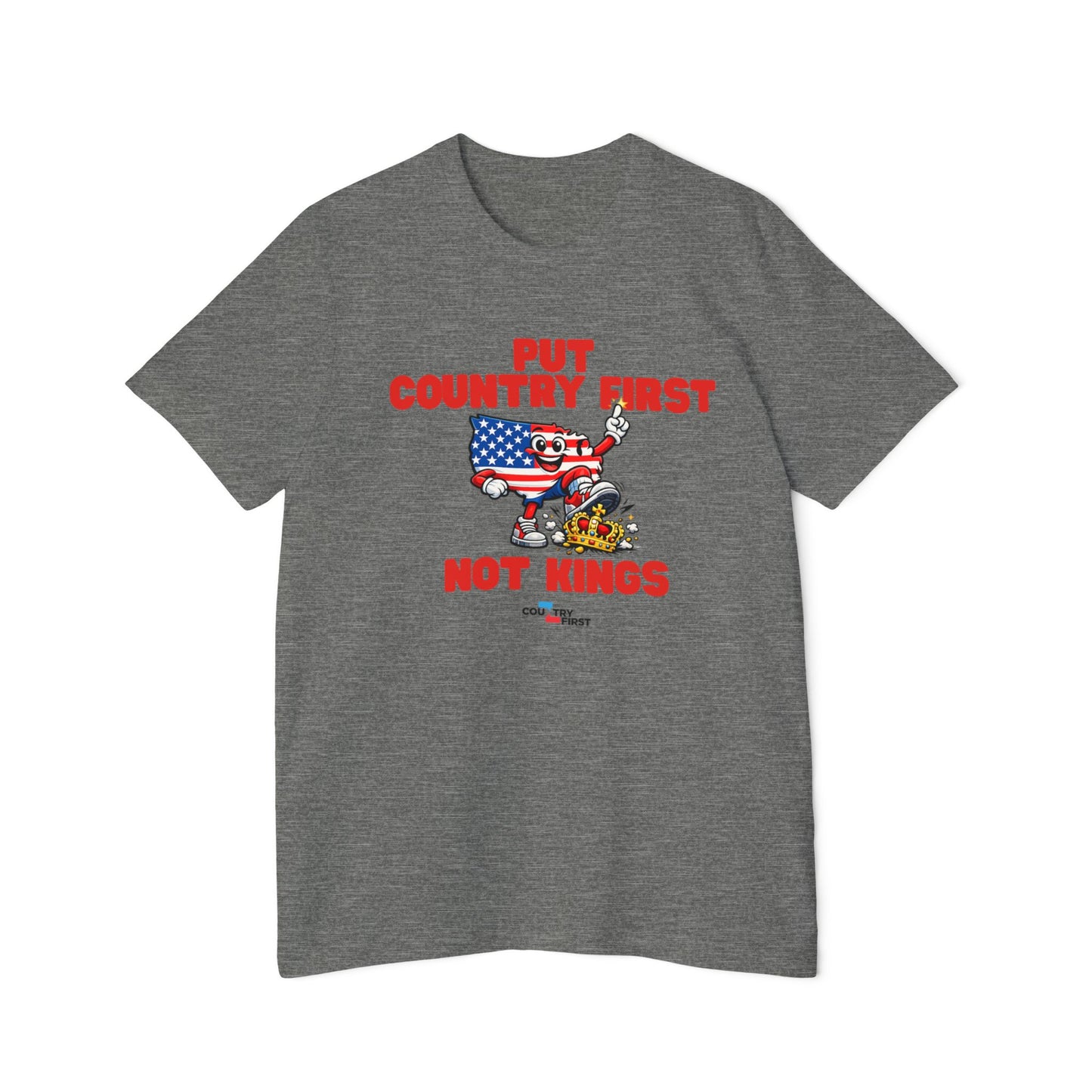 Put Country First Not Kings T-Shirt — Patriotic American Flag Tee