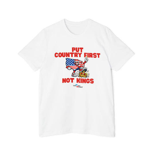 Put Country First Not Kings T-Shirt — Patriotic American Flag Tee