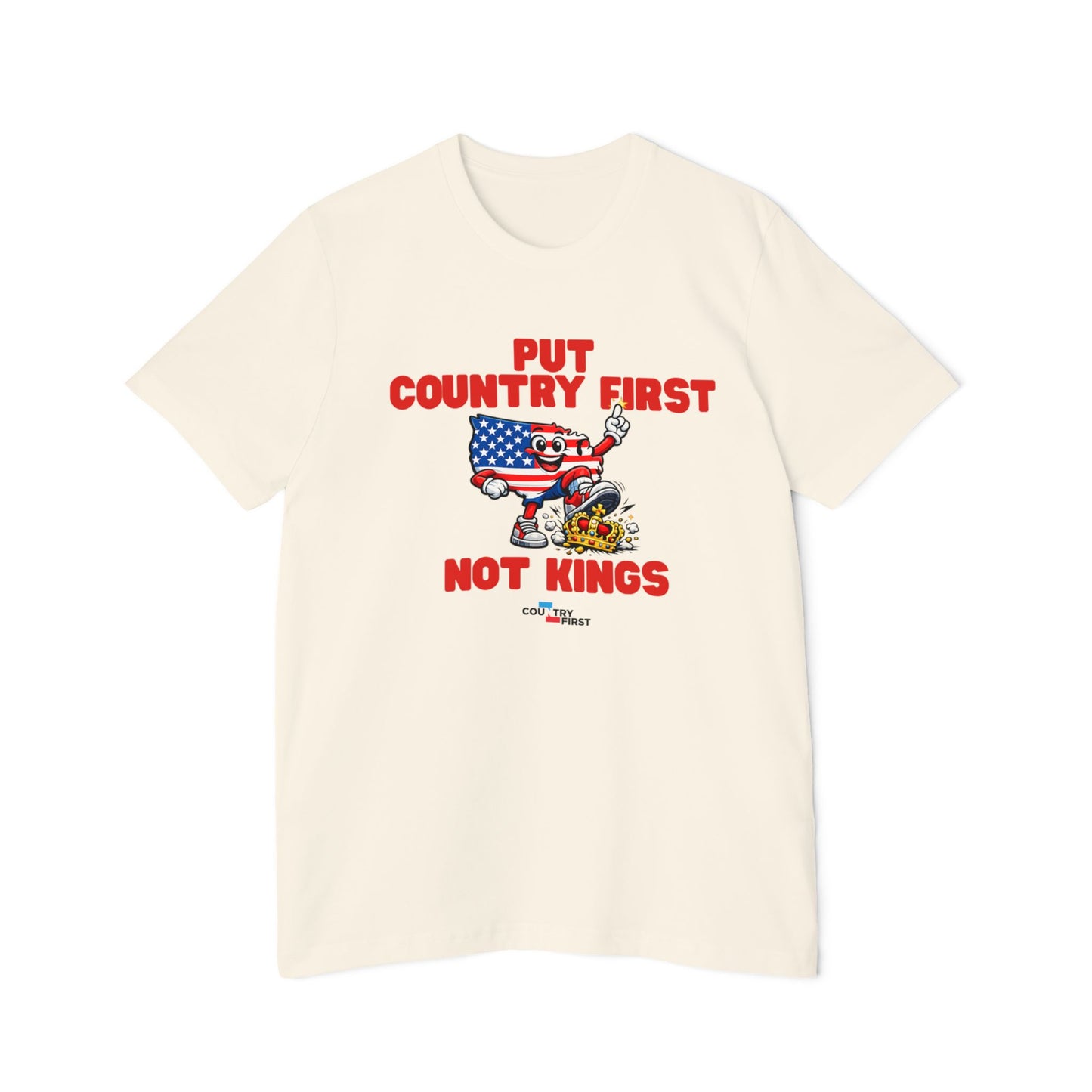 Put Country First Not Kings T-Shirt — Patriotic American Flag Tee