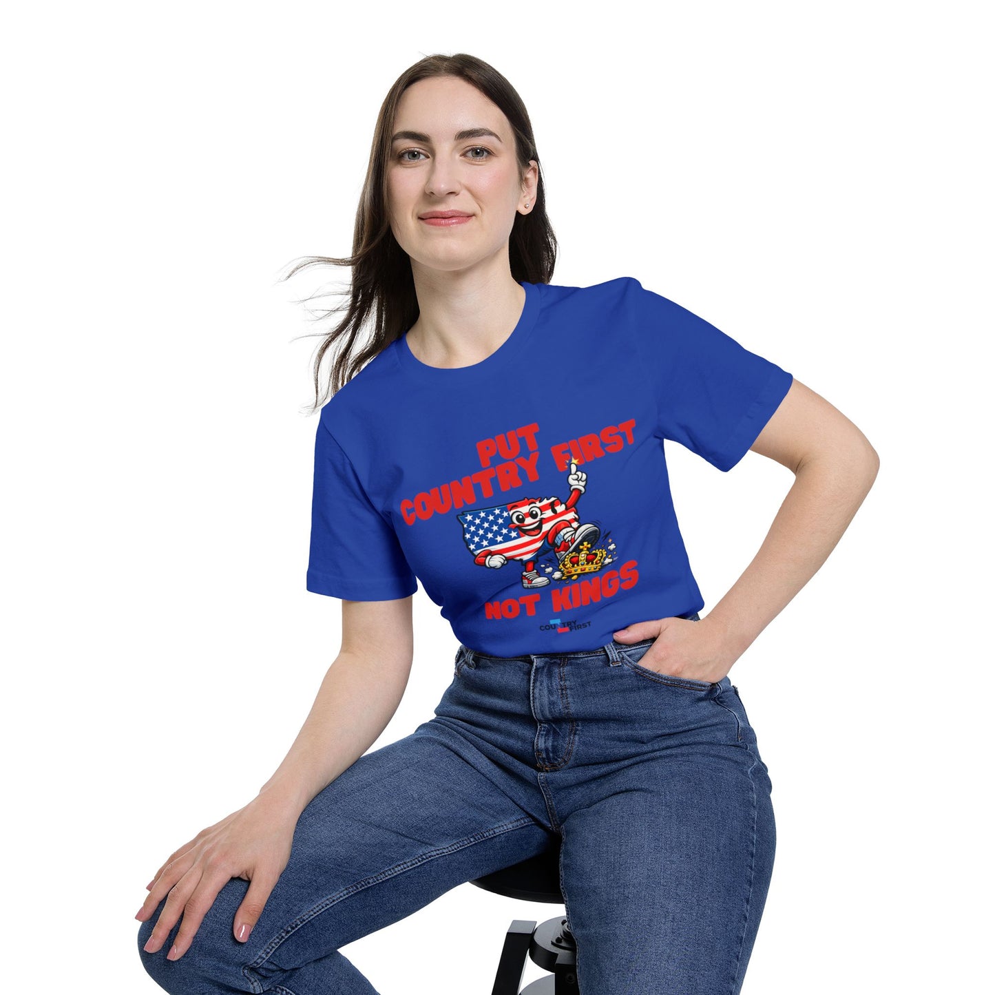 Put Country First Not Kings T-Shirt — Patriotic American Flag Tee