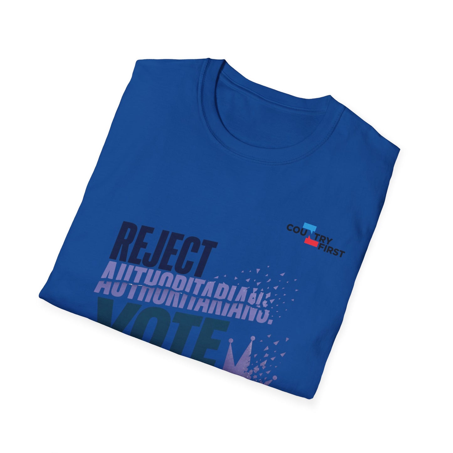 Reject Authoritarianism Vote T-Shirt — Political Activism Voter Shirt