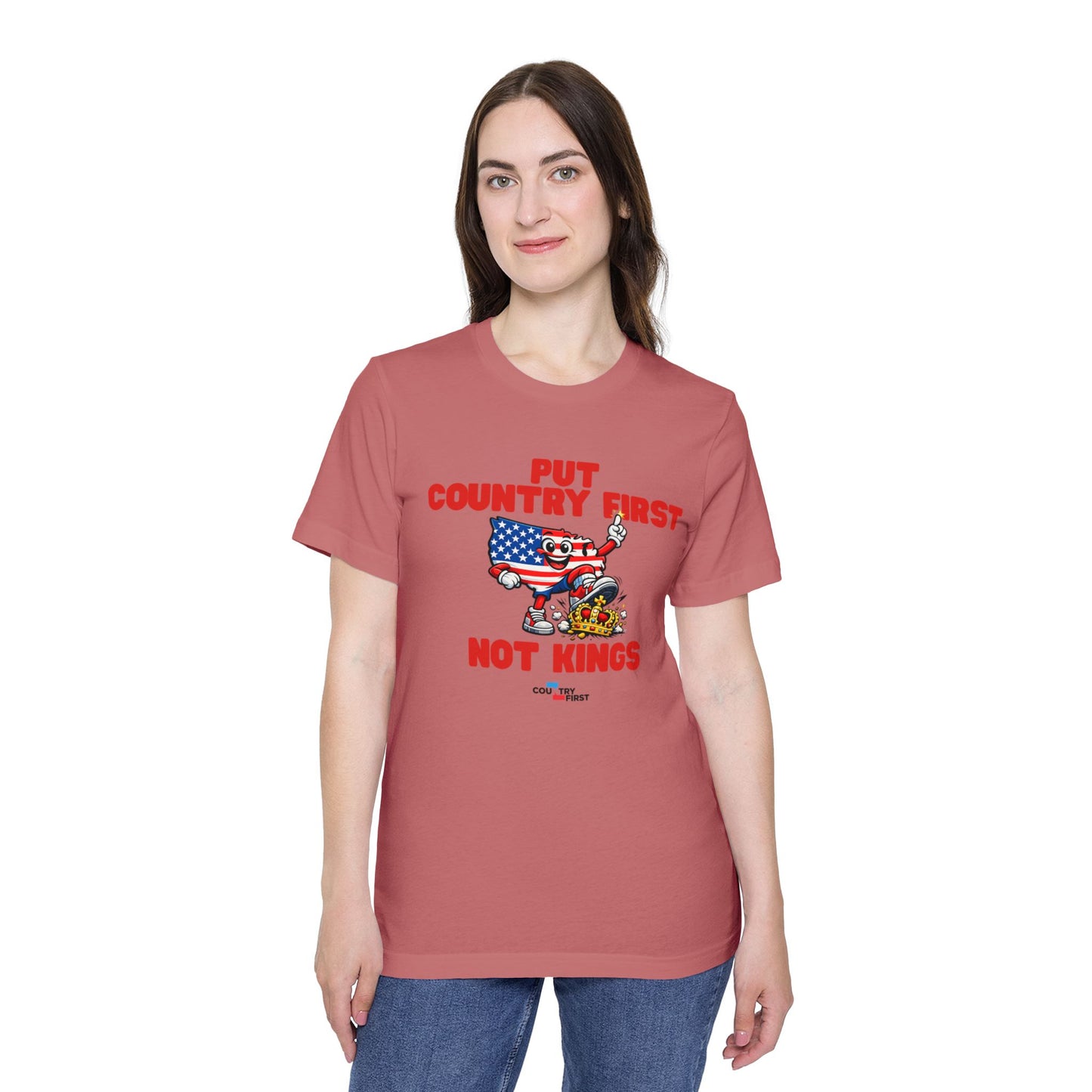 Put Country First Not Kings T-Shirt — Patriotic American Flag Tee