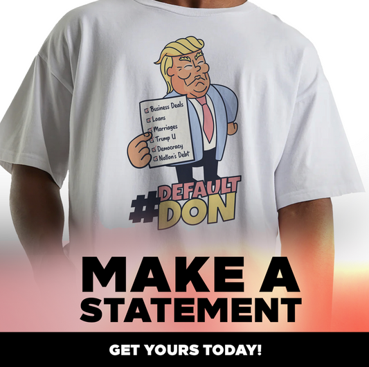 LIMITED EDITION Default Don T-Shirt