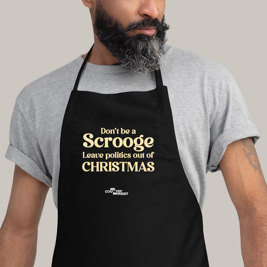 Don’t Be A Scrooge Holiday Apron
