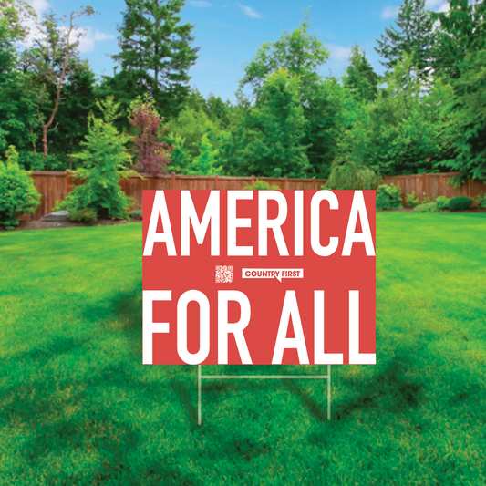 America For All  - Yard Sign & Bumper Sticker