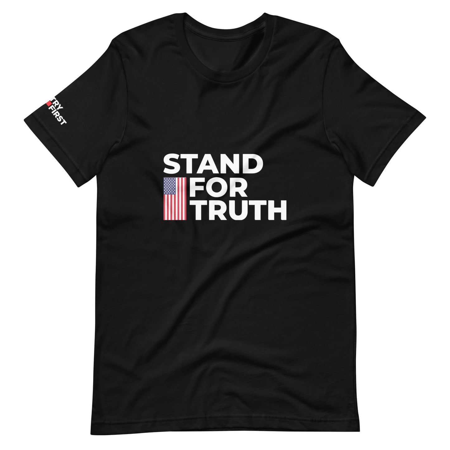 Stand For Truth Unisex T-Shirt