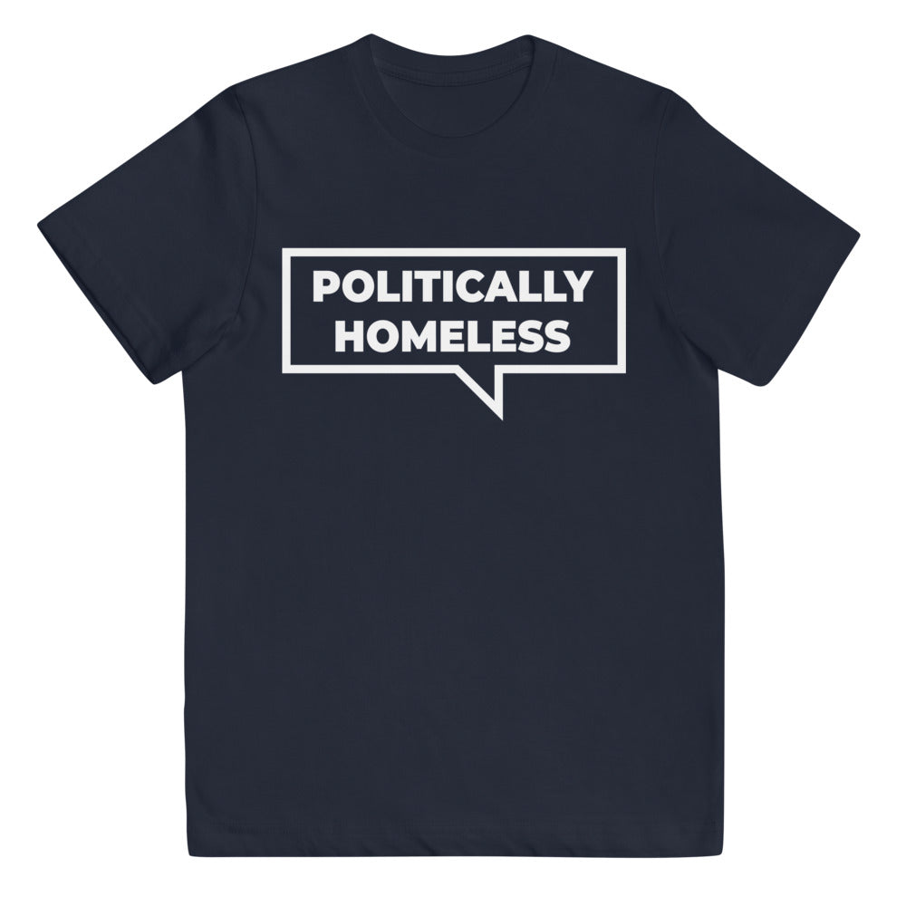 Politically Homeless Unisex Kids T-shirt